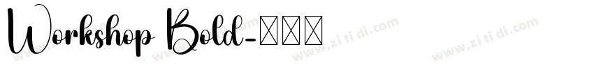 Workshop Bold字体转换